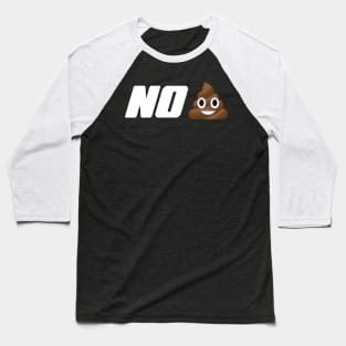 No Sh!t Baseball T-Shirt